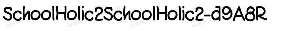 SchoolHolic2SchoolHolic2-d9A8R字体转换