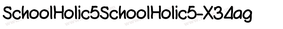 SchoolHolic5SchoolHolic5-X34ag字体转换