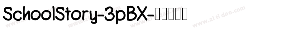 SchoolStory-3pBX字体转换
