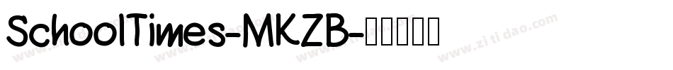 SchoolTimes-MKZB字体转换