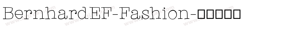 BernhardEF-Fashion字体转换