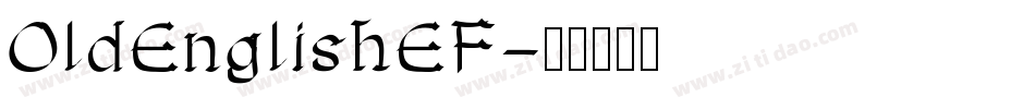 OldEnglishEF字体转换