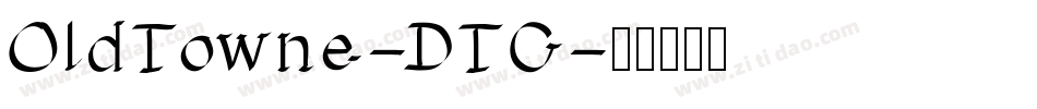 OldTowne-DTC字体转换