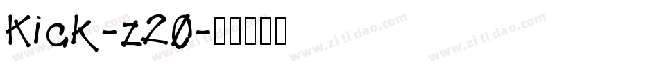 Kick-z20字体转换