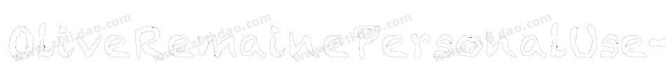 OliveRemainePersonalUse-BWjwx字体转换