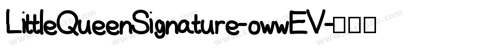 LittleQueenSignature-owwEV字体转换
