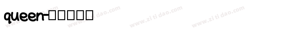 queen字体转换