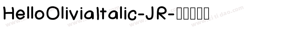 HelloOliviaItalic-JR字体转换