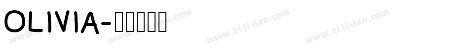 OLIVIA字体转换