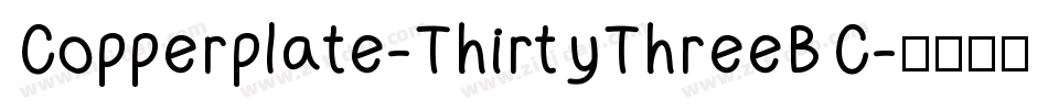 Copperplate-ThirtyThreeBC字体转换