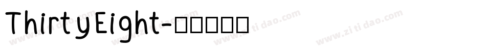 ThirtyEight字体转换