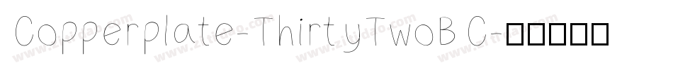 Copperplate-ThirtyTwoBC字体转换