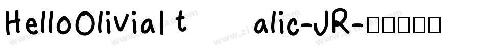 HelloOliviaItalic-JR字体转换