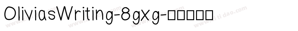 OliviasWriting-8gxg字体转换