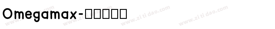 Omegamax字体转换