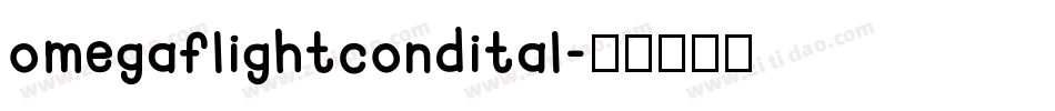 omegaflightcondital字体转换