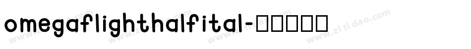 omegaflighthalfital字体转换