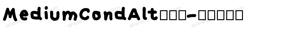 MediumCondAlt转换器字体转换