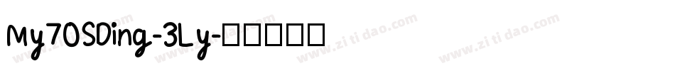 My70SDing-3Ly字体转换