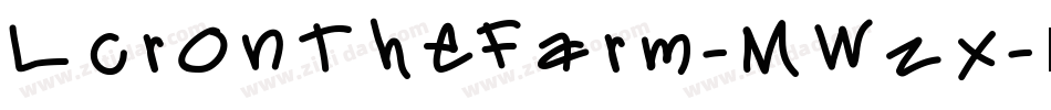 LcrOnTheFarm-MWzx字体转换