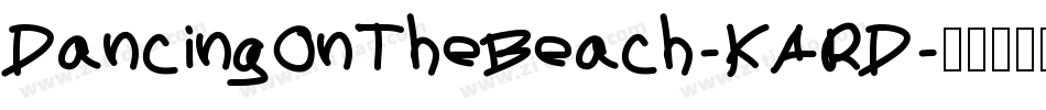 DancingOnTheBeach-KARD字体转换