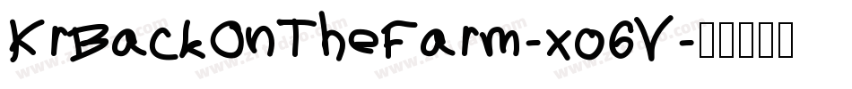 KrBackOnTheFarm-xo6V字体转换