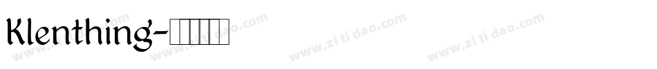 Klenthing字体转换