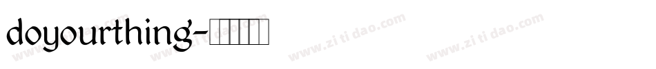 doyourthing字体转换