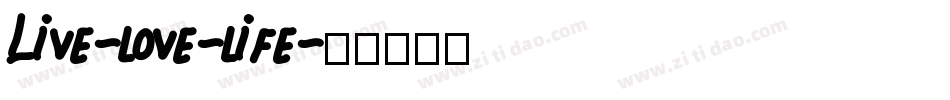 Live-love-life字体转换