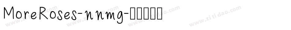 MoreRoses-nnmg字体转换