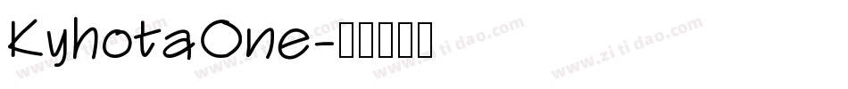 KyhotaOne字体转换