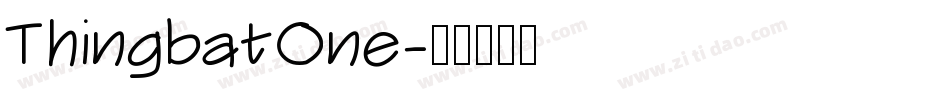ThingbatOne字体转换
