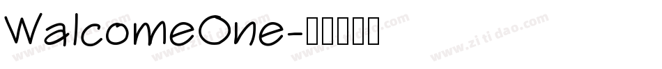 WalcomeOne字体转换