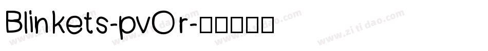 Blinkets-pvOr字体转换