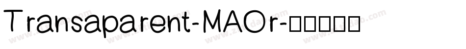 Transaparent-MAOr字体转换