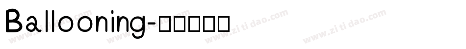 Ballooning字体转换