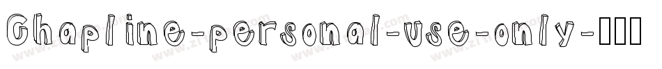 Chapline-personal-use-only字体转换