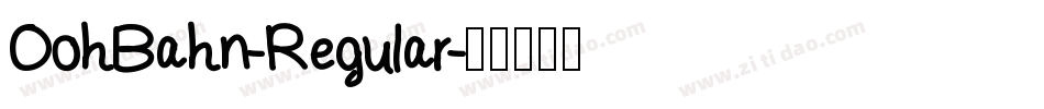 OohBahn-Regular字体转换