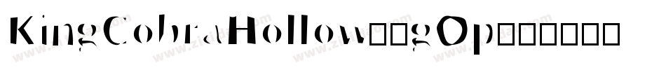 KingCobraHollow-3gOp字体转换