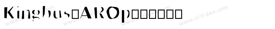 Kingbus-AROp字体转换