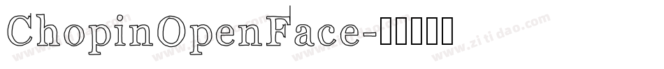ChopinOpenFace字体转换