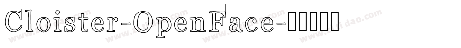 Cloister-OpenFace字体转换