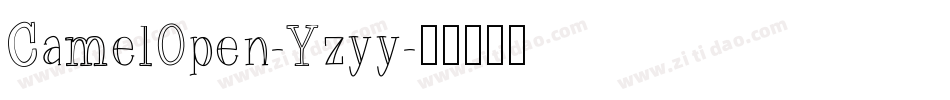 CamelOpen-Yzyy字体转换