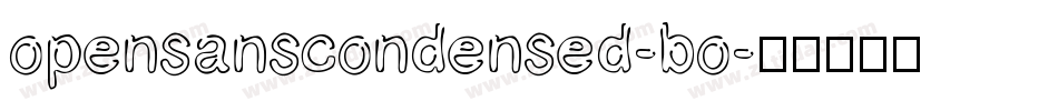 opensanscondensed-bo字体转换