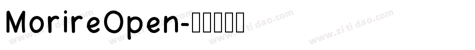 MorireOpen字体转换