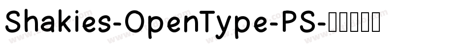 Shakies-OpenType-PS字体转换