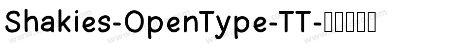 Shakies-OpenType-TT字体转换