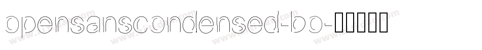 opensanscondensed-bo字体转换