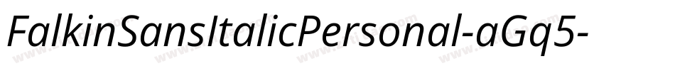FalkinSansItalicPersonal-aGq5字体转换