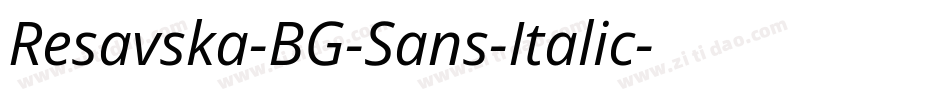 Resavska-BG-Sans-Italic字体转换